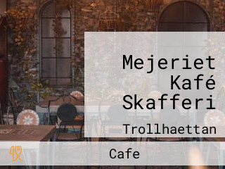 Mejeriet Kafé Skafferi