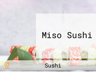 Miso Sushi