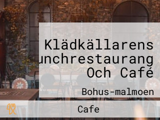 Klädkällarens Lunchrestaurang Och Café