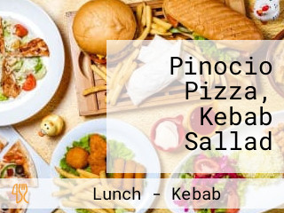 Pinocio Pizza, Kebab Sallad