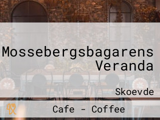 Mossebergsbagarens Veranda