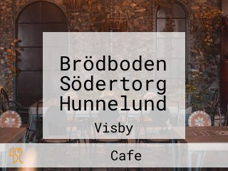 Brödboden Södertorg Hunnelund