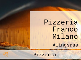 Pizzeria Franco Milano