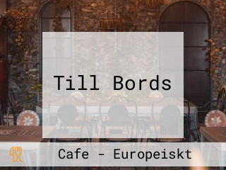 Till Bords