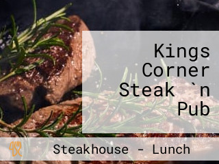 Kings Corner Steak `n Pub