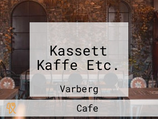 Kassett Kaffe Etc.