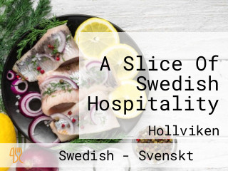 A Slice Of Swedish Hospitality