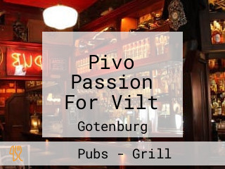 Pivo Passion For Vilt
