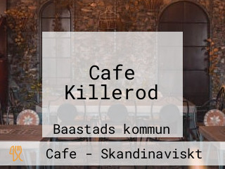 Cafe Killerod