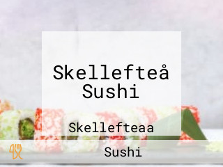 Skellefteå Sushi