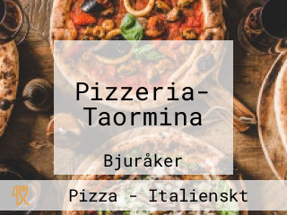 Pizzeria- Taormina