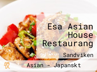 Esa Asian House Restaurang
