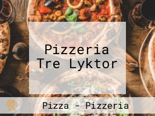 Pizzeria Tre Lyktor