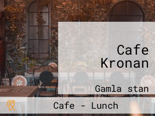 Cafe Kronan