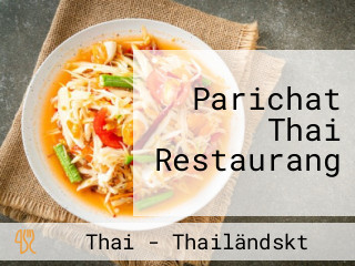 Parichat Thai Restaurang