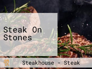 Steak On Stones