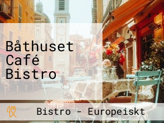 Båthuset Café Bistro