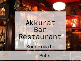 Akkurat Bar Restaurant