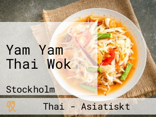 Yam Yam Thai Wok