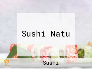 Sushi Natu