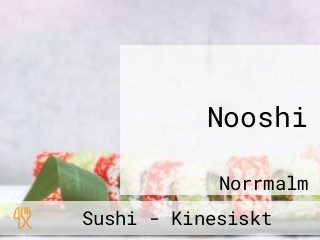 Nooshi