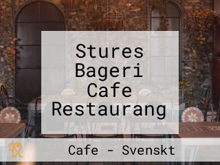 Stures Bageri Cafe Restaurang