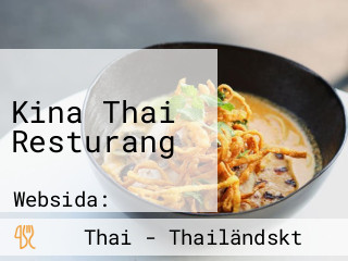 Kina Thai Resturang