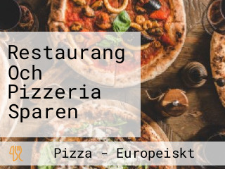 Restaurang Och Pizzeria Sparen