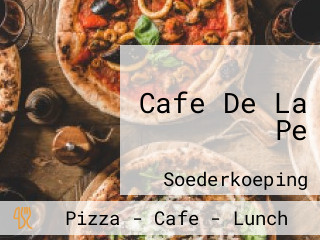 Cafe De La Pe