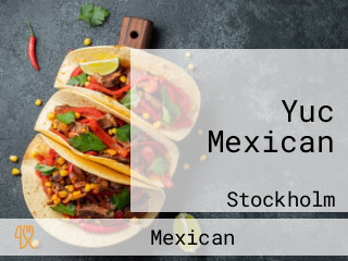 Yuc Mexican