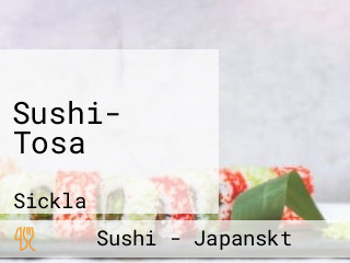 Sushi- Tosa