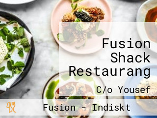 Fusion Shack Restaurang