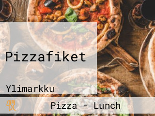 Pizzafiket