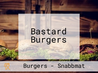 Bastard Burgers