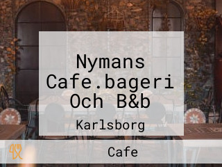 Nymans Cafe.bageri Och B&b