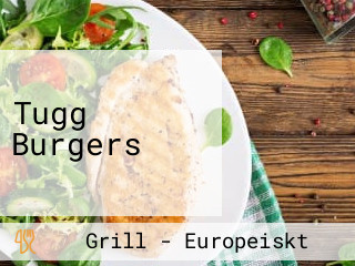 Tugg Burgers