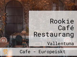 Rookie Café Restaurang