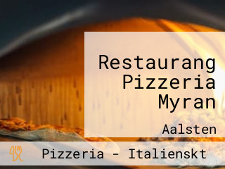 Restaurang Pizzeria Myran