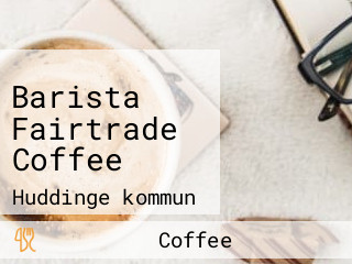 Barista Fairtrade Coffee