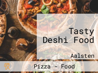 Tasty Deshi Food