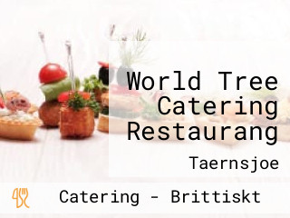 World Tree Catering Restaurang