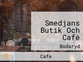 Smedjans Butik Och Café
