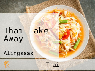 Thai Take Away