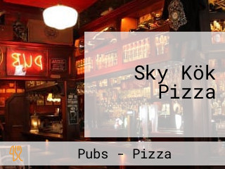 Sky Kök Pizza