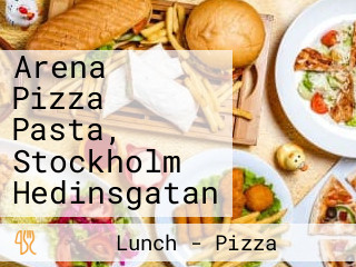 Arena Pizza Pasta, Stockholm Hedinsgatan