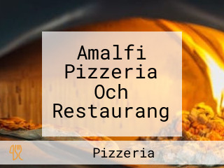 Amalfi Pizzeria Och Restaurang