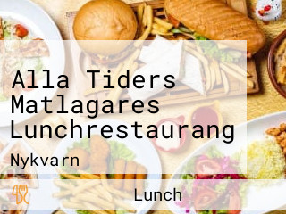 Alla Tiders Matlagares Lunchrestaurang