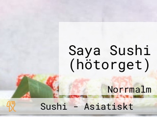 Saya Sushi (hötorget)