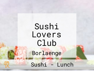 Sushi Lovers Club