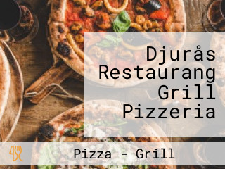 Djurås Restaurang Grill Pizzeria